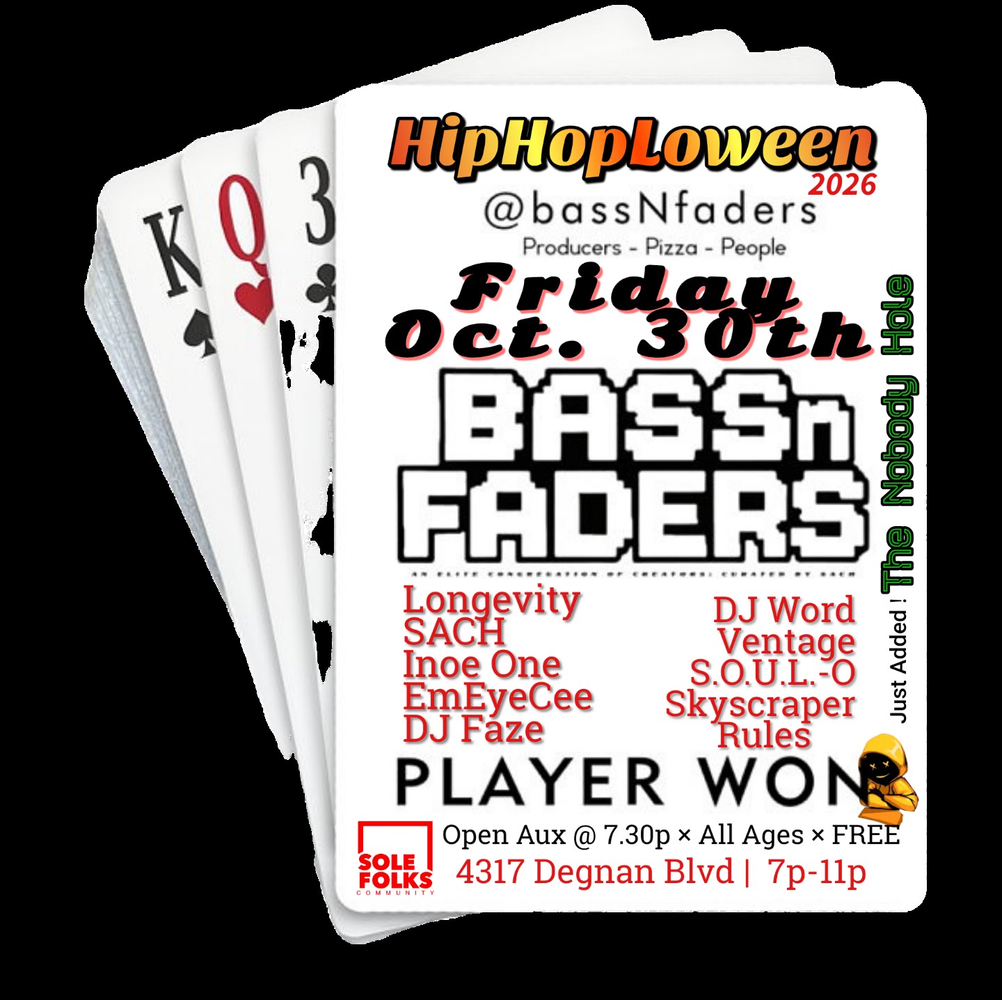 Promotional flyer for HipHopLoween event at Bass n Faders on October 30th, 2026, featuring various DJs and performers, along with event details and venue location.
